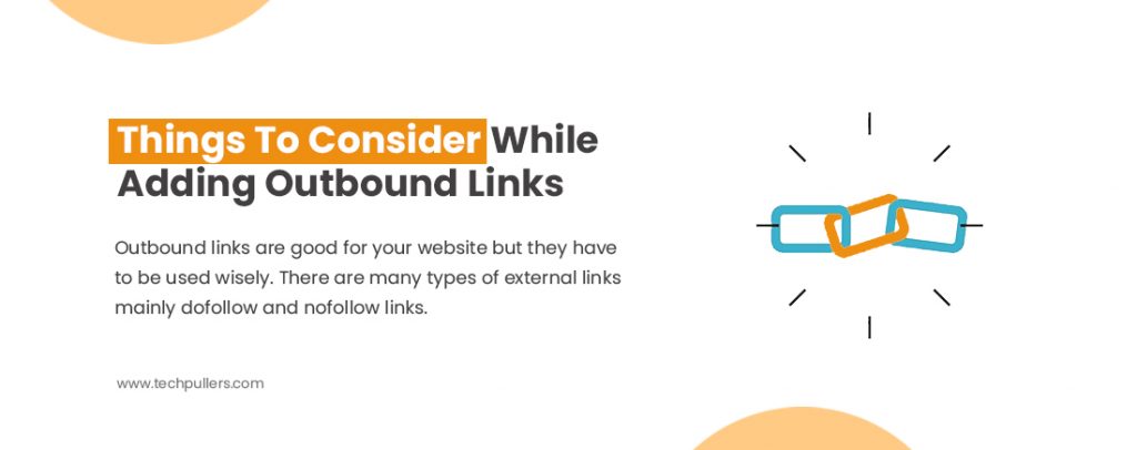 Consider While Adding Outbound Links